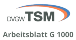 DVGW-TSM-Arbeitsblatt-G-1000